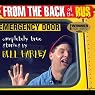 From the Back of the Bus: Completely True Stories