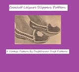 Crochet a Pair of Women's Leisure Slippers - A Vintage Pair of Crochet Slippers Pattern