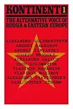Kontinent : the alternative voice of Russia and Eastern Europe. 1