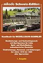 Mikado Schweiz-Edition: Handbuch für Modellbahn-Sammler. Bestimmungsbuch und Nachschlagewerk mit Marktpreisen für frühe Spiel- und Modellbahnen schweizerischer Hersteller