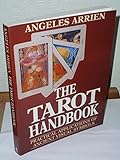 The tarot handbook : practical applications of ancient visual symbols
