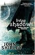 Living Shadows: Stories: New & Preowned