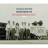 Remember Me: The Legendary King Sessions 1946