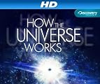 How The Universe Works [HD]: How The Universe Works: Season 1 [HD]