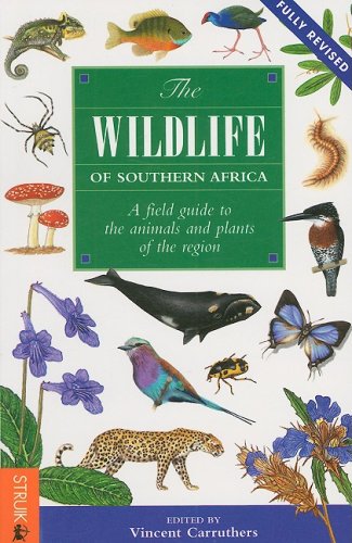 The Wildlife of Southern Africa New Edition