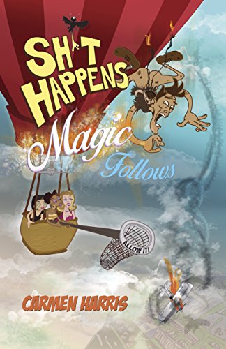 Sh*t Happens, Magic Follows (Allow It!): A Life Of Challenges, Change And Miracles