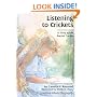 Listening to Crickets: A Story About Rachel Carson (A Carolrhoda Creative Minds Book)