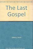 The last gospel