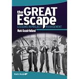 TheGreatEscape:LessonsinProjectManagement