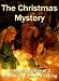 A CHRISTMAS MYSTERY....