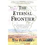 The Eternal Frontier: An Ecological History of North America and Its Peoples book cover