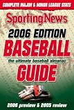 Baseball Guide 2006 Edition: Ultimate 2006 Preview and 2005 Review