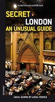 Secret London - an Unusual Guide (Jonglez Guides)