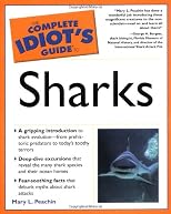 The Complete Idiot's Guide to Sharks
