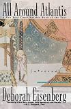 "All Around Atlantis" av Deborah Eisenberg