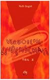 Verbotene Leidenschaft 02: Erotischer Liebesroman