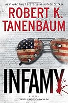 Infamy (A Butch Karp-Marlene Ciampi Thriller) Infamy (A Butch Karp-Marlene Ciampi Thriller)