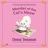 Murder of the Cat's Meow: A Scumble River Mystery, Book 15