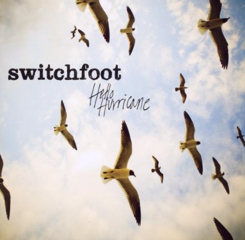 Switchfoot - Hello Hurricane - LIVE - Zortam Music