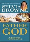 Father God : co-creator to Mother God