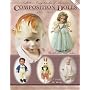 Collectors Encyclopedia of American Composition Dolls: 1900-1950: Identification and Values (Collector's Encyclopedia of American Composition Dolls)