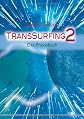 TransSurfing II