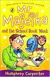 Mr Majeika and the School Book Week (Young Puffin Story Books S.)