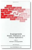 Angiogenesis: Models, Modulators, and Clinical Applications