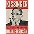 Kissinger: 1923-1968: The Idealist