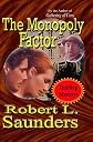 The Monopoly Factor