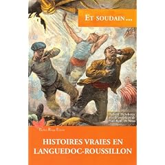 Histoires Vraies en Languedoc-Roussillon
