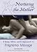 Claire Marie Miller: Nurturing the Mother - A Body, Mind, Spirit Approach to Pregnancy Massage
