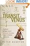 The Transit of Venus: The Brief, Brilliant Life of Jeremiah Horrocks, Father of British Astronomy