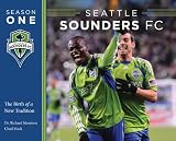 Seattle Sounders FC Season One
