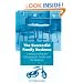 The Successful Family Business: A Proactive Plan for Managing the Family and the Business