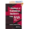 A Handbook of Statistical Analyses using SAS, Third Edition
