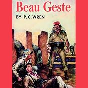 Beau Geste | [P.C. Wren]