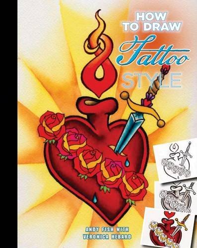 How to Draw Tattoo Style by Andy Fish (14-Apr-2012) Paperback