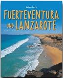 Reise durch Fuerteventura und Lanzarote - Ernst-Otto Luthardt