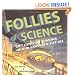 Follies of Science: 20th Century Visions of Our Fantastic Future