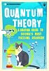 Quantum Theory: A Graphic Guide to Science's Most Puzzling Discovery (Introducing...)