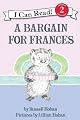 A Bargain for Frances (Spanish edition): El gran negocio de Francisca (I Can Read Book 2)