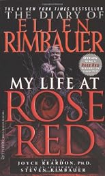 My Life at Rose Red