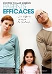 Parents efficaces : Une autre �coute...