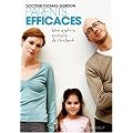Parents efficaces : Une autre �coute de l'enfant