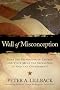 Wall of Misconception: Does the Separation of Church and State Mean the Separation of God and Government?