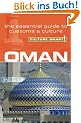Oman - Culture Smart!: the essential guide to customs & culture: The Essential Guide to Customs and Culture