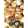 Mis Recetas... Tradicionales