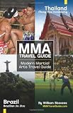 MMA Travel Guide Modern Martial Arts Travel Guide
