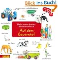 Mein erstes buntes Bildw�rterbuch: Auf dem Bauernhof